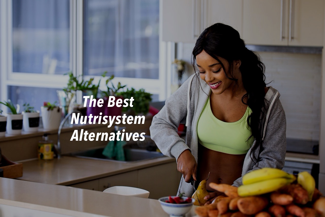 Best Nutrisystem Alternatives: The Top 3 Competitors Are?